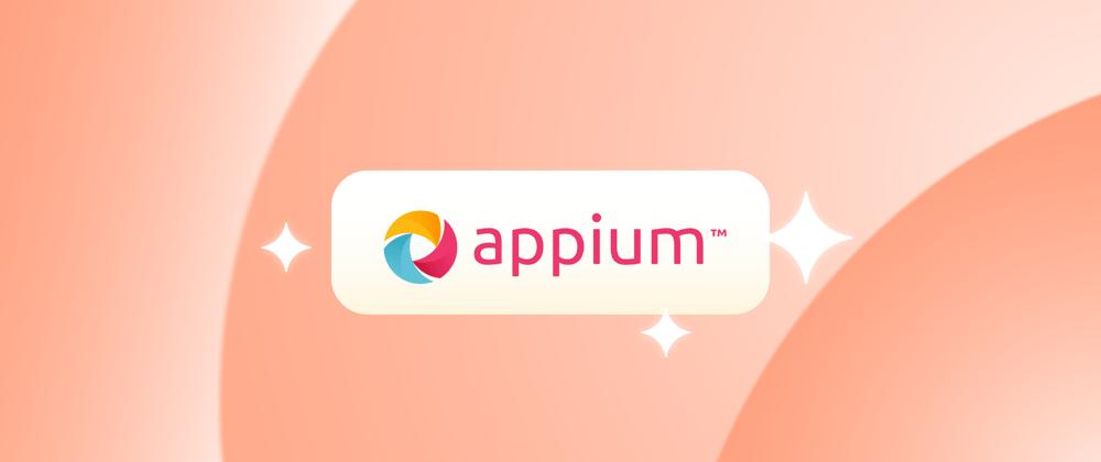 Appium 2.0新架构解析 – 移动端自动化测试进阶指南
